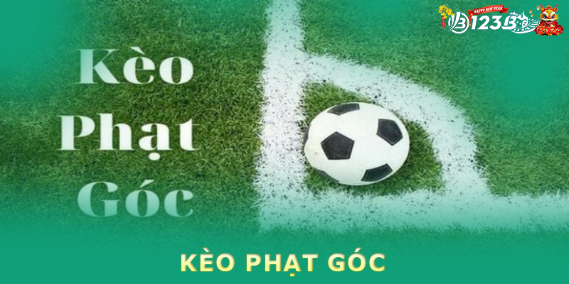 Khái niệm kèo phạt góc